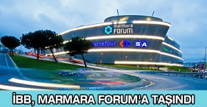 İBB, Marmara Forum'a taşındı