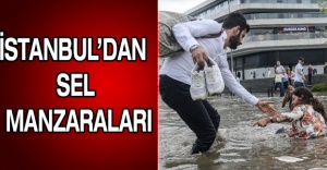 İstanbul’dan sel manzaraları