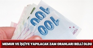 Memur ve işçiye yapılacak zam oranları belli oldu