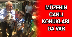 Müzenin canlı konukları da var