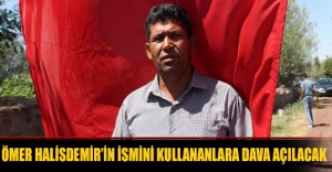 Ömer Halisdemir’in ismini kullananlara dava açılacak