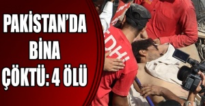 Pakistan’da bina çöktü: 4 ölü