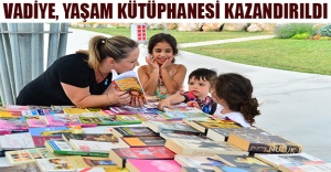 VADİYE, YAŞAM KÜTÜPHANESİ KAZANDIRILDI