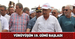 Yürüyüşün 19. günü başladı