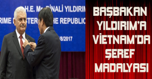 Başbakan Yıldırım’a Vietnam’da Şeref Madalyası