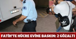 Fatih’te hücre evine baskın: 2 gözaltı