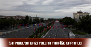 İstanbul’da bazı yollar trafiğe kapatıldı