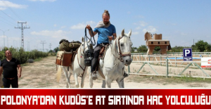 Polonya’dan Kudüs’e at sırtında hac yolculuğu
