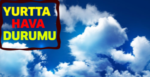 Yurtta hava durumu