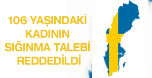 106 yaşındaki kadının sığınma talebi reddedildi