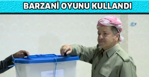 Barzani oyunu kullandı