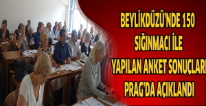 Beylikdüzü’nde 150 sığınmacı ile yapılan anket sonuçları Prag’da açıklandı