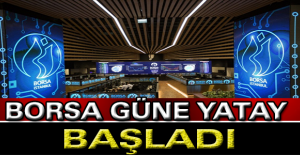 Borsa güne yatay başladı