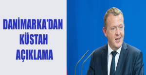 Danimarka’dan küstah açıklama