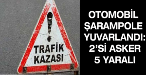Otomobil şarampole yuvarlandı: 2’si asker 5 yaralı