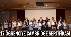 17 öğrenciye Cambridge sertifikası