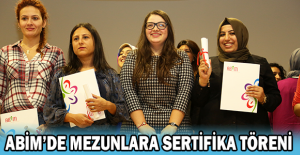 ABİM’de mezunlara sertifika töreni