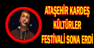 Ataşehir Kardeş Kültürler Festivali sona erdi