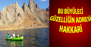 Bu büyüleci güzelliğin adresi Hakkari