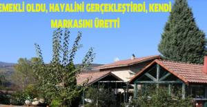 Emekli oldu, hayalini gerçekleştirdi, kendi markasını üretti