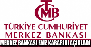 Merkez Bankası faiz kararını açıkladı
