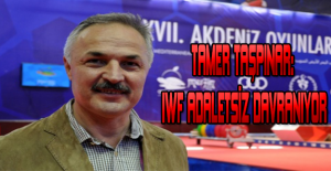 Tamer Taşpınar: IWF adaletsiz davranıyor