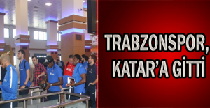 Trabzonspor, Katar’a gitti