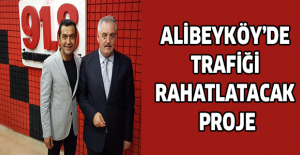 Alibeyköy’de trafiği rahatlatacak proje