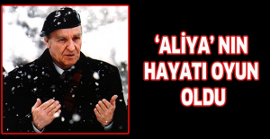 ‘Aliya’ nın hayatı oyun oldu