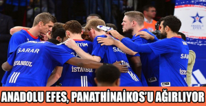 Anadolu Efes, Panathinaikos’u ağırlıyor