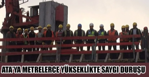 Ata’ya metrelerce yükseklikte saygı duruşu