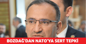 Bozdağ’dan NATO’ya sert tepki
