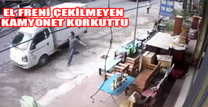 El freni çekilmeyen kamyonet korkuttu