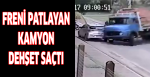 Freni patlayan kamyon dehşet saçtı
