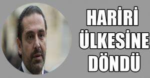 Hariri ülkesine döndü