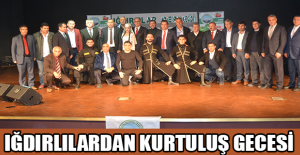 Iğdırlılardan kurtuluş gecesi
