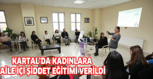 Kartal’da kadınlara aile içi şiddet eğitimi verildi
