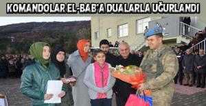 Komandolar El-Bab’a dualarla uğurlandı