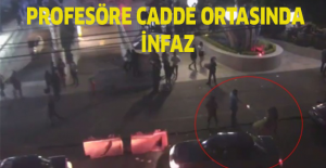Profesöre cadde ortasında infaz