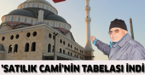 ’Satılık cami’nin tabelası indi
