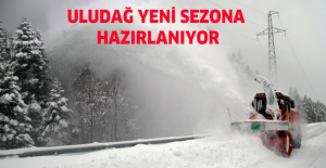 Uludağ yeni sezona hazırlanıyor