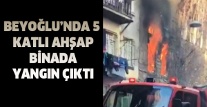 Beyoğlu’nda 5 katlı ahşap binada yangın çıktı