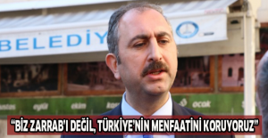 “Biz Zarrab’ı değil, Türkiye’nin menfaatini koruyoruz”