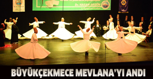 Büyükçekmece Mevlana’yı andı