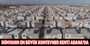 Dünyanın en büyük konteyner kenti Adana’da