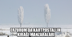 Erzurum’da kartpostallık kırağı manzaraları
