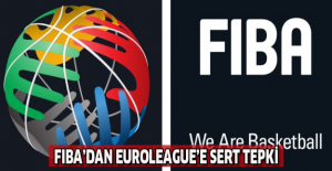 FIBA’dan Euroleague’e sert tepki