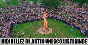 Hıdırellez de artık UNESCO listesinde