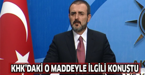 KHK’daki o maddeyle ilgili konuştu