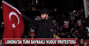 Londra’da Türk bayraklı ’Kudüs’ protestosu